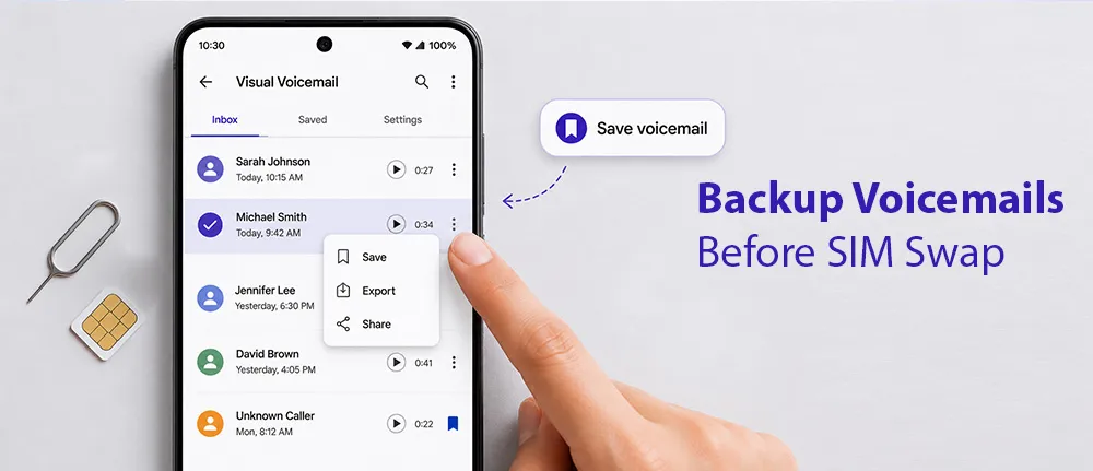 Backup Voicemail before SIM change