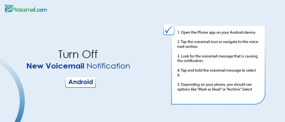 Turn Off New Voicemail Notification on Android