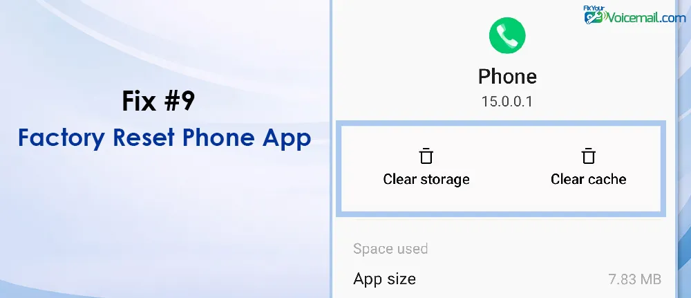 Factory Reset Phone App To Fix Visual Voicemail Error on WiFi.